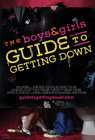 堕落指南The Boys & Girls Guide to Getting Down