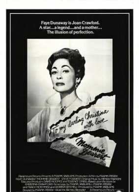 亲爱的妈咪Mommie Dearest