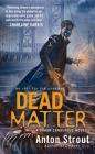 死亡信使The Dead Matter