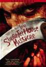 屠宰屋The Slaughterhouse Massacre