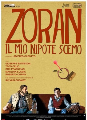 我的傻外甥Zoran, il mio nipote scemo